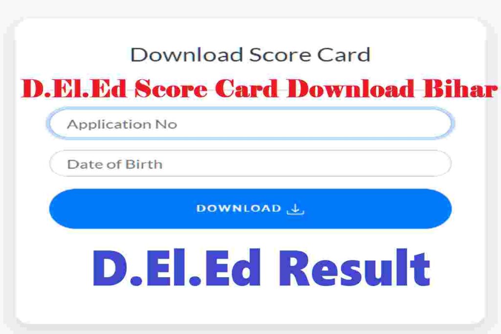 D.El.Ed Score Card Downlaod