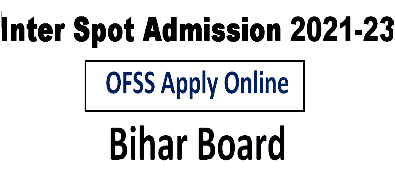 Inter Spot Admission Bihar Board