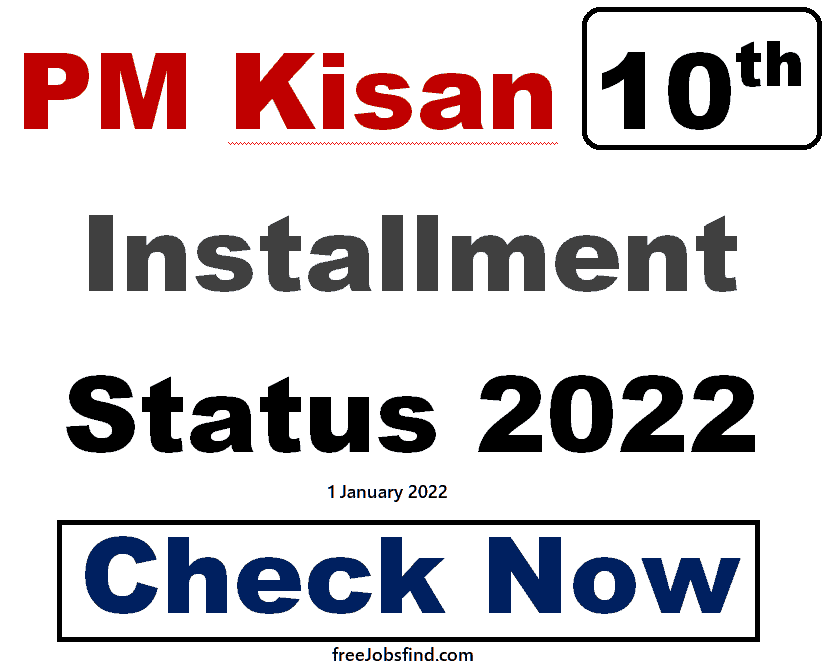 PM Kisan 10th Installment Status 2022 Check Now