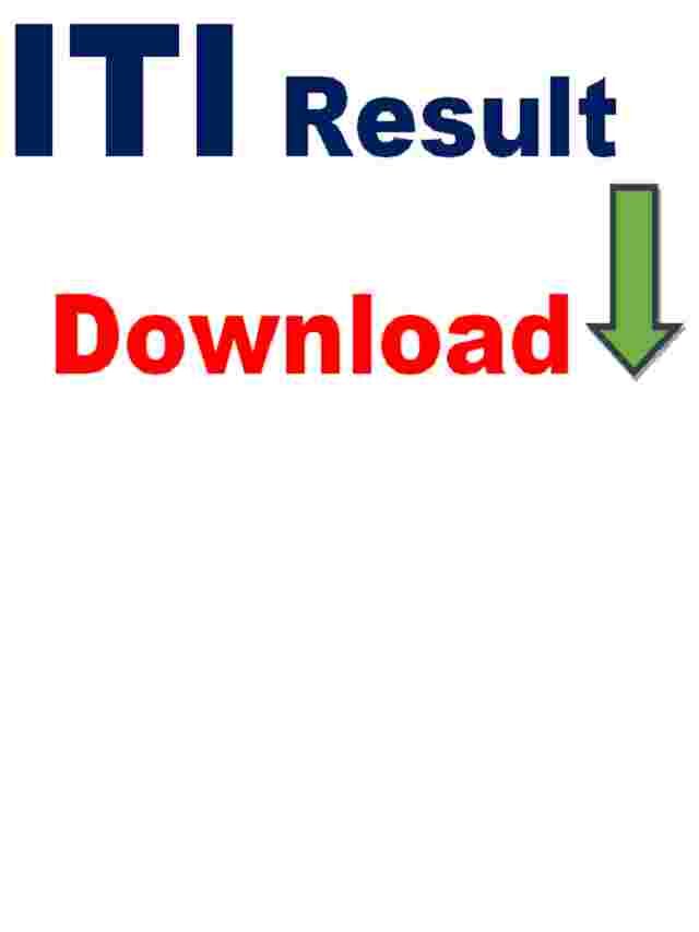 NCVT MIS ITI Result Out Check Today 1st adn 2nd Year ITI Result